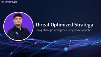 Threat Optimized Strategy